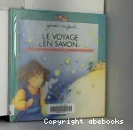 Le Voyage en savon vignette