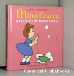 Mimi Cracra a toujours de bonnes idées vignette