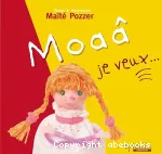 Moaâ je veux vignette