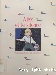 Alex et le silence vignette