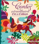 Contes extraordinaires d'ici et d'ailleurs vignette