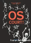 Os court ! vignette