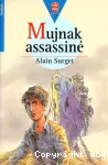 Mujnak assassiné vignette