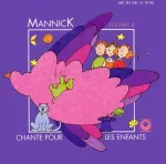 Mannick chante pour les enfants vol.4 vignette