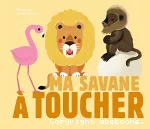 Ma savane à toucher vignette