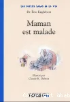 Maman est malade vignette