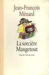 La sorcière Mangetout vignette