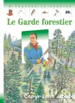 Le garde forestier vignette