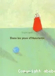 Dans les yeux d'Henriette vignette