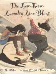 The low-down laundry line blues vignette