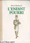 L'Enfant pourri vignette
