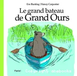 Le grand bateau de grand ours vignette