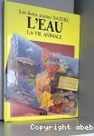 L'Eau : la vie animale vignette
