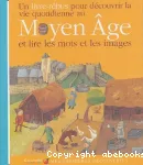 La vie quotidienne au Moyen âge vignette