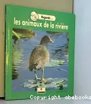 Les animaux de la rivière vignette
