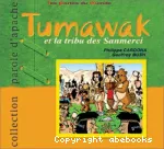 Tumawak et la tribu des Sanmerci vignette