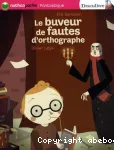 Le buveur de fautes d'orthographe vignette