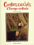 Contes cachés d'Europe centrale vignette