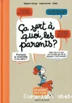 Ça sert à quoi, les parents vignette