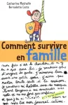 Comment survivre en famille vignette