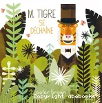 M. Tigre se déchaîne vignette