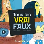 Tous les vrai faux vignette