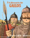 À la découverte des Gaulois vignette