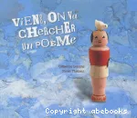 Viens, on va chercher un poème vignette