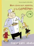 Bien dans son assiette, à la cantine ! vignette