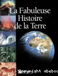 La fabuleuse histoire de la Terre vignette