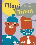 Tiloui et Tinon vignette
