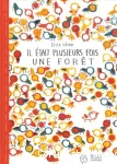 Il était plusieurs fois une forêt vignette