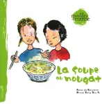 La soupe au nougat vignette