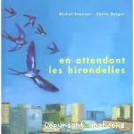 En attendant les hirondelles vignette