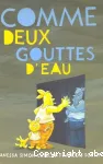 Comme deux gouttes d'eau vignette