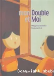 Mon double et moi vignette