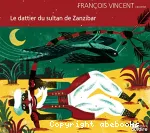 Dattier du sultan de zanzibar (Le) vignette