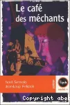 Le café des méchants vignette