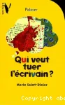 Qui veut tuer l'écrivain? vignette