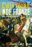 Les grandes dates de l'histoire de France en peintures vignette
