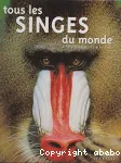 Tous les singes du monde vignette