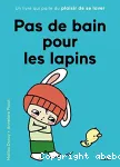 Pas de bain pour les lapins vignette