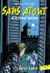 Sans atout et le cheval fantome vignette