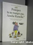 Pourquoi tu ne manges pas, Amélie Ramolla ? vignette