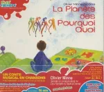 Planète des Pourquoi Quoi (La) vignette