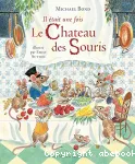 Il était une fois le château des souris vignette