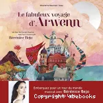 Fabuleux voyage d'Arwenn (le) vignette