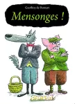 Mensonges ! vignette