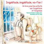 Inquiétude, inquiétude, va-t'en ! vignette