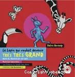 Lapin qui voulait devenir très très grand (le) vignette